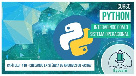 Python Interagindo O Sistema Operacional 10 Checando A