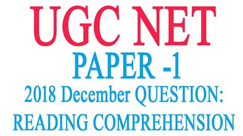 UGC NET December 2018 Paper 1 Reading Comprehension UGC NET December