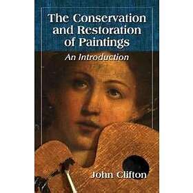 Best pris på The Conservation and Restoration of Paintings Bøker