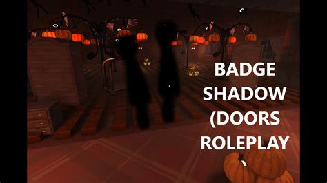 Robloxdoors Roleplay Badgeshadow Youtube