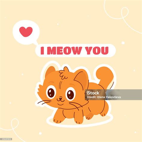Cat Cartoon Character With The Lettering I Meow You Stock Illustration ...