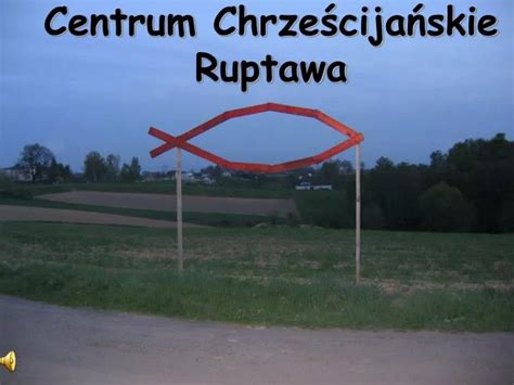 Ppt Centrum Chrze Cija Skie Ruptawa Powerpoint Presentation Free