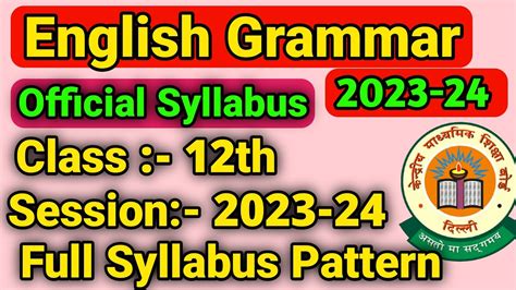 Class 12th Grammar Official Syllabus 2023 24 English Grammar Class 12th Syllabus 2023 24 Cbse