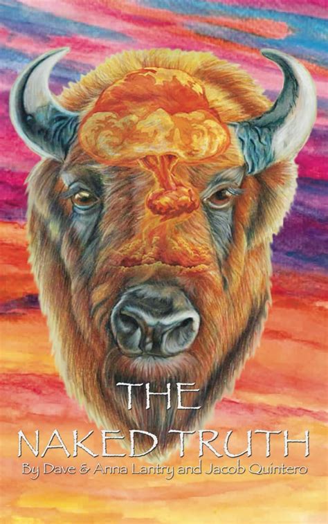 The Naked Truth And Jacob Quintero Dave Anna Lantry Hee Vern Amazon Books