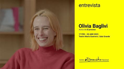 Entrevista A Olivia Baglivi Actriz De El Proceso YouTube