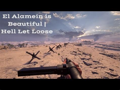 First El Alamein Match Hell Let Loose Youtube