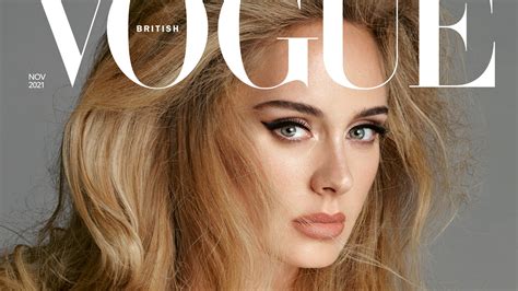 Adele Is British Vogues November 2021 Cover Star British Vogue