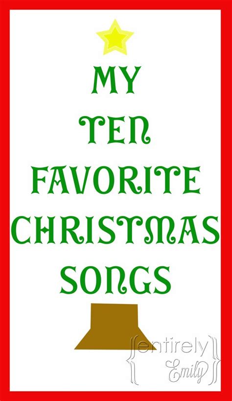 Entirely Emily: My Top Ten Favorite Christmas Songs