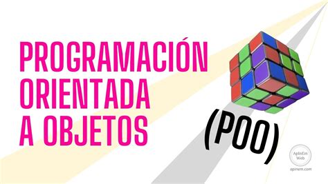 Programaci N Orientada A Objetos Poo Absolutamente Todo