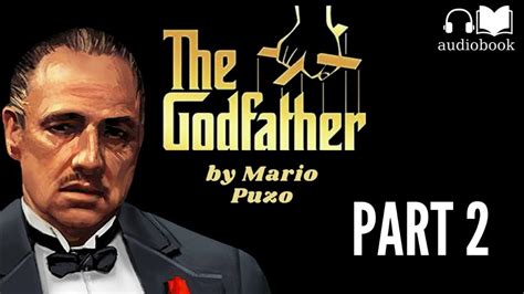 Godfather By Mario Puzo Audiobook Part 2 Final Part Youtube