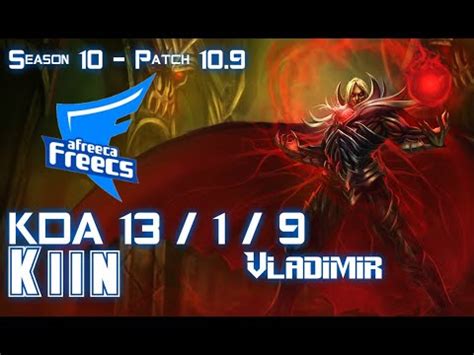 AFs Kiin VLADIMIR Vs GANGPLANK Top Patch 10 9 KR Ranked YouTube