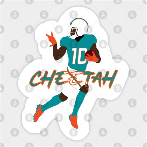 Tyreek Hill Cheetah - Three Hill Cheetah - Sticker | TeePublic