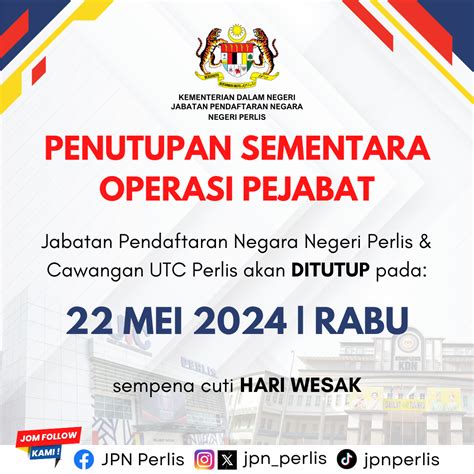 Portal JPN Penutupan Operasi Pejabat JPN Negeri Perlis Dan Cawangan