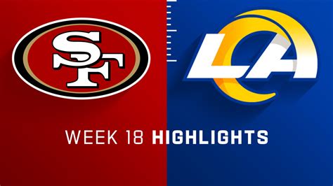 San Francisco 49ers vs. Los Angeles Rams highlights | Week 18