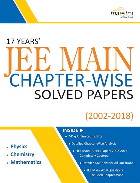 Buy Wiley S 17 Years JEE Main Chapter Wise Solved Papers 2002 2018