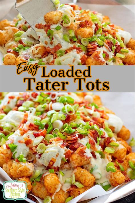 Loaded Tater Tots Recipe Melissassouthernstylekitchen