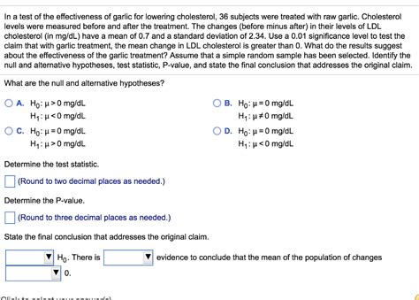 Solved In a test of the effectiveness of garlic for lowering | Chegg.com