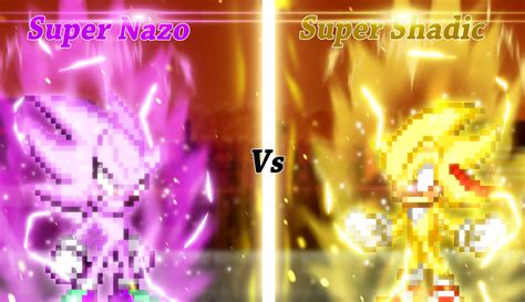 super shadic vs super nazo by bedehel766 on DeviantArt