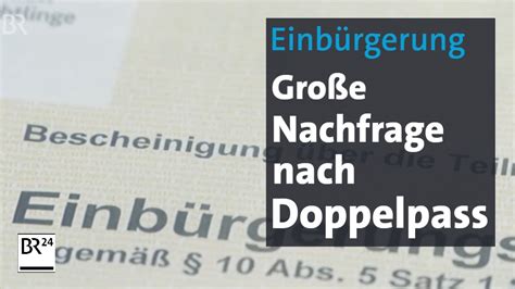 Neues Einb Rgerungsrecht Doppelte Staatsb Rgerschaft M Glich Br