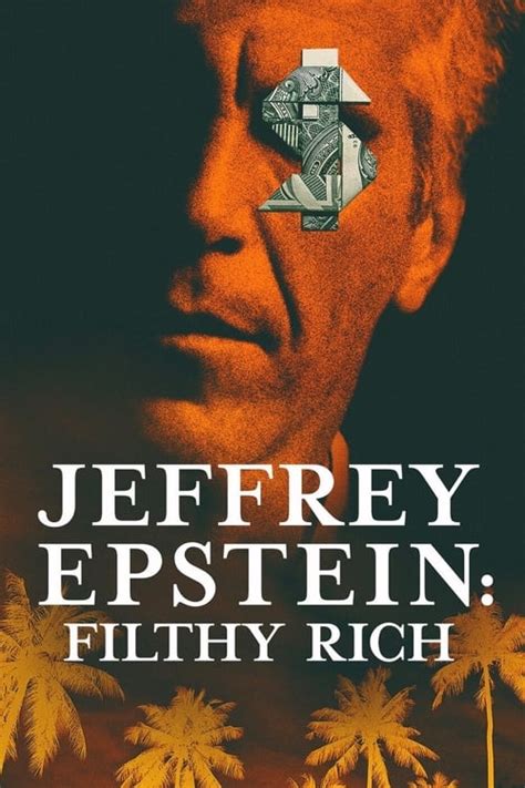 The Best Way To Watch Jeffrey Epstein Filthy Rich