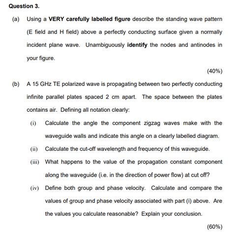 Question 3 (a) Using a VERY carefully labelled figure | Chegg.com