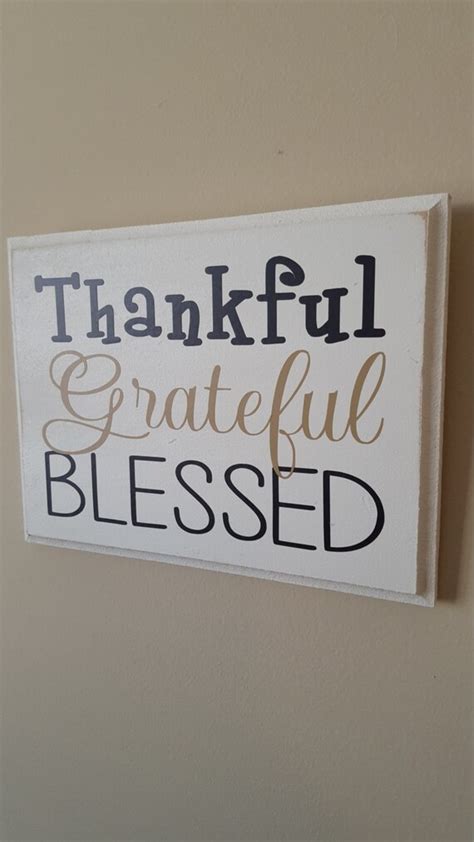 Thankful Grateful Blessed Sign