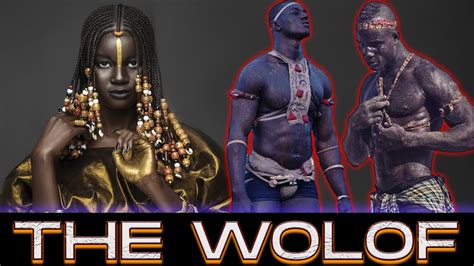 The Wolof Tallest Tribe In West Africa Nilotic Origin Youtube