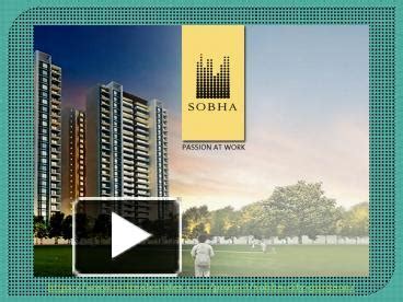 PPT Sobha City Gurgaon Sector 108 PowerPoint Presentation Free To