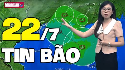 Dự báo thời tiết hôm nay và ngày mai 22/7 | Dự báo thời tiết đêm nay mới nhất | Thông tin thời ...