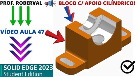 Aula Exerc Cio Modelamento Do Bloco Apoio Cil Ndrico No