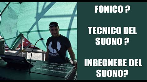 Fonico Tecnico Del Suono O Ingegnere Del Suono YouTube