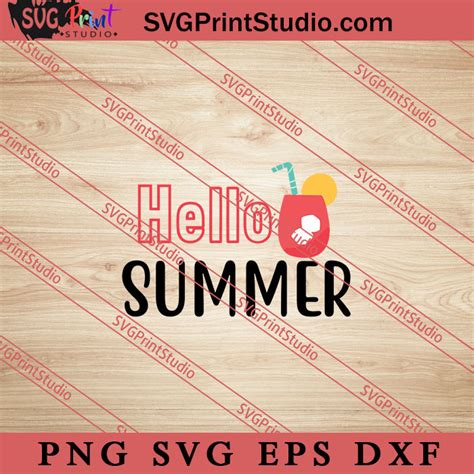 Hello Summer SVG, Hello Summer SVG, Summer SVG EPS DXF PNG