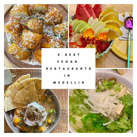 The Best Vegan Restaurants In Medell N Colombia The Veggie Key