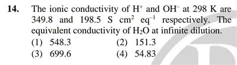 The Ionic Conductivity Of H And Ohat K Are Equivalent Conductivity O