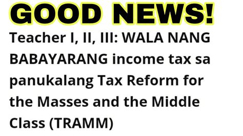 Wala Nang Babayarang Income Tax Ang Mga Teacher I Ii Iii Youtube