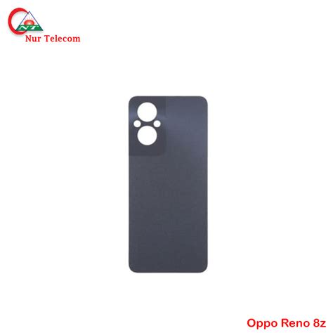 Oppo Reno 8 Z Battery Backshell Price In Bd Nur Telecom