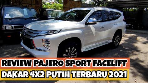 Review Mitsubishi Pajero Sport Facelift Dakar X Warna Putih Mutiara