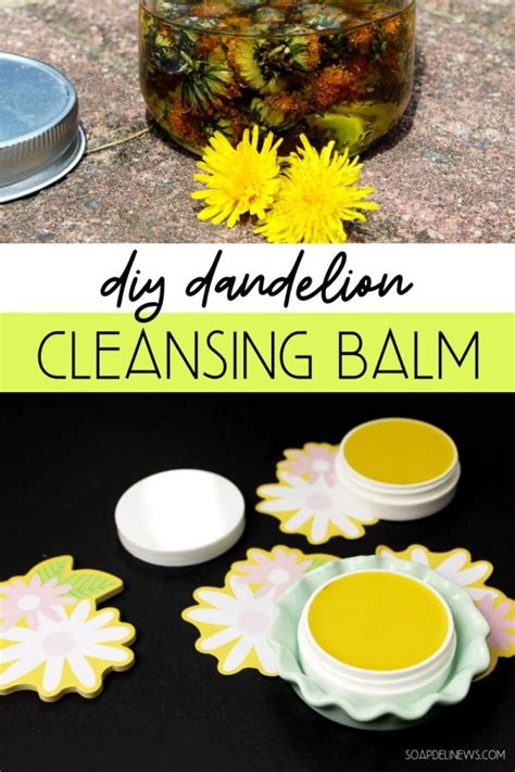 Dandelion Cleansing Balm Recipe Easy Natural Clean Beauty Recipe