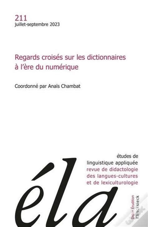 Etudes De Linguistique Appliquee N 3 2023 Regards Croises Sur Les