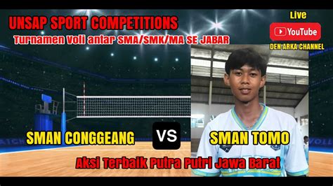 LIVE UNSAP CUP PUTRA SMAN TOMO VS SMAN SONGGEANG YouTube