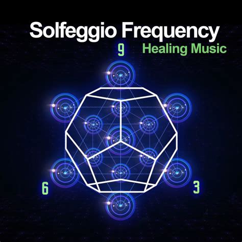 Solfeggio Frequencies How 9 Sacred Tones Can Help You Heal