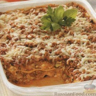 Лазанья, рецепты на RussianFood.com: 174 рецепта лазаньи