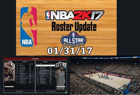 NBA 2K17 ROSTER UPDATE ALL STAR [1/31/17] [FOR 2K17]