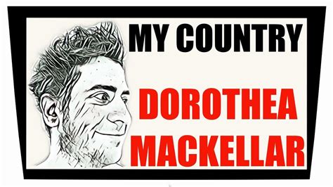 Poem My Country Poet Dorothea Mackellar Narrator Writer Ddzaylar