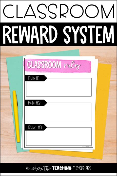 Classroom Rules And Rewards Where The Teaching Things Are