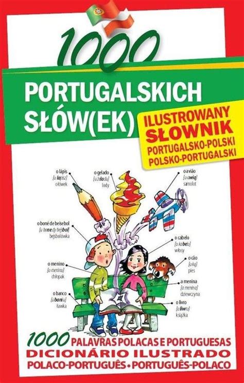 1000 portugalskich słów ek Ilustrowany słownik portugalsko polski