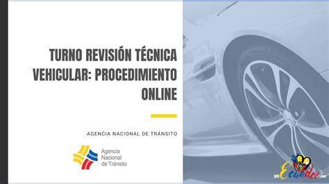 Turno Revisión Técnica Vehicular Paso a Paso ONLINE