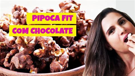 PIPOCA DOCE FIT SEM ÓLEO RECEITA FIT FÁCIL Drika MagraFit YouTube