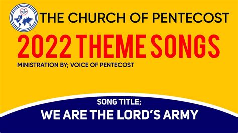 WE ARE THE LORD S ARMY By Voice Of Pentecost 2022 THEME SONGS YouTube