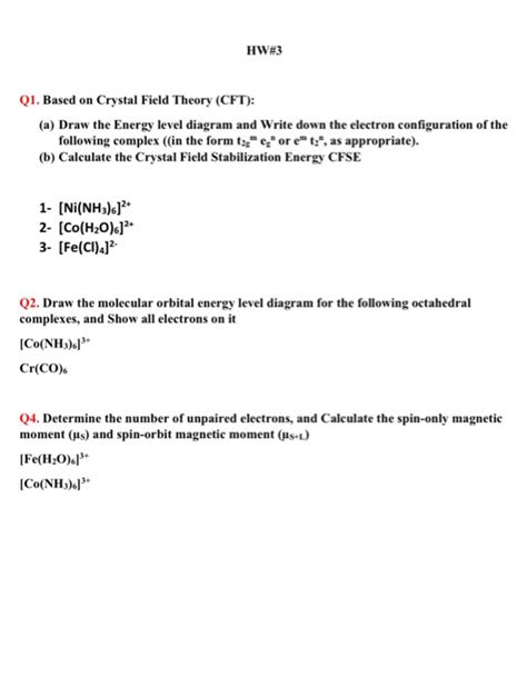 Solved HW#3 Q1. Based on Crystal Field Theory (CFT): (a) | Chegg.com 